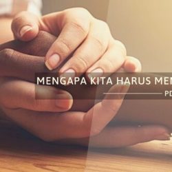 Mengapa Kita Harus Mengampuni