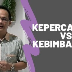 Kepercayaan VS Kebimbangan