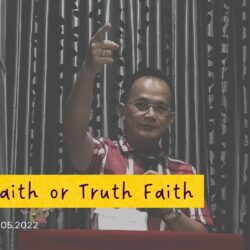 Blind faith or truth faith