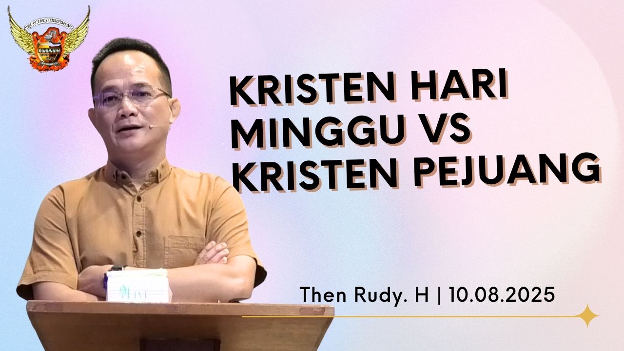 Kristen hari minggu VS Kristen Pejuang