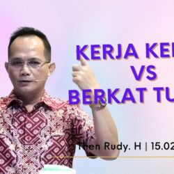 kerja keras vs berkat Tuhan