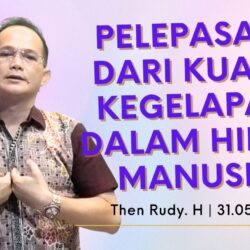 Pelepasan dari kuasa kegelapan dalam hidup manusia