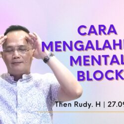 Cara Mengalahkan Mental Block